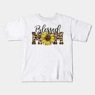 Blessed Mom Leopard   Blessed Mom Sunflower Kids T-Shirt